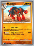 Mudsdale Uncommon SV05: Temporal Forces 092/162 NM 2024
