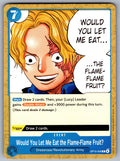 Would You Let Me Eat the Flame-Flame Fruit? C Adventure on Kami's Island OP15-05