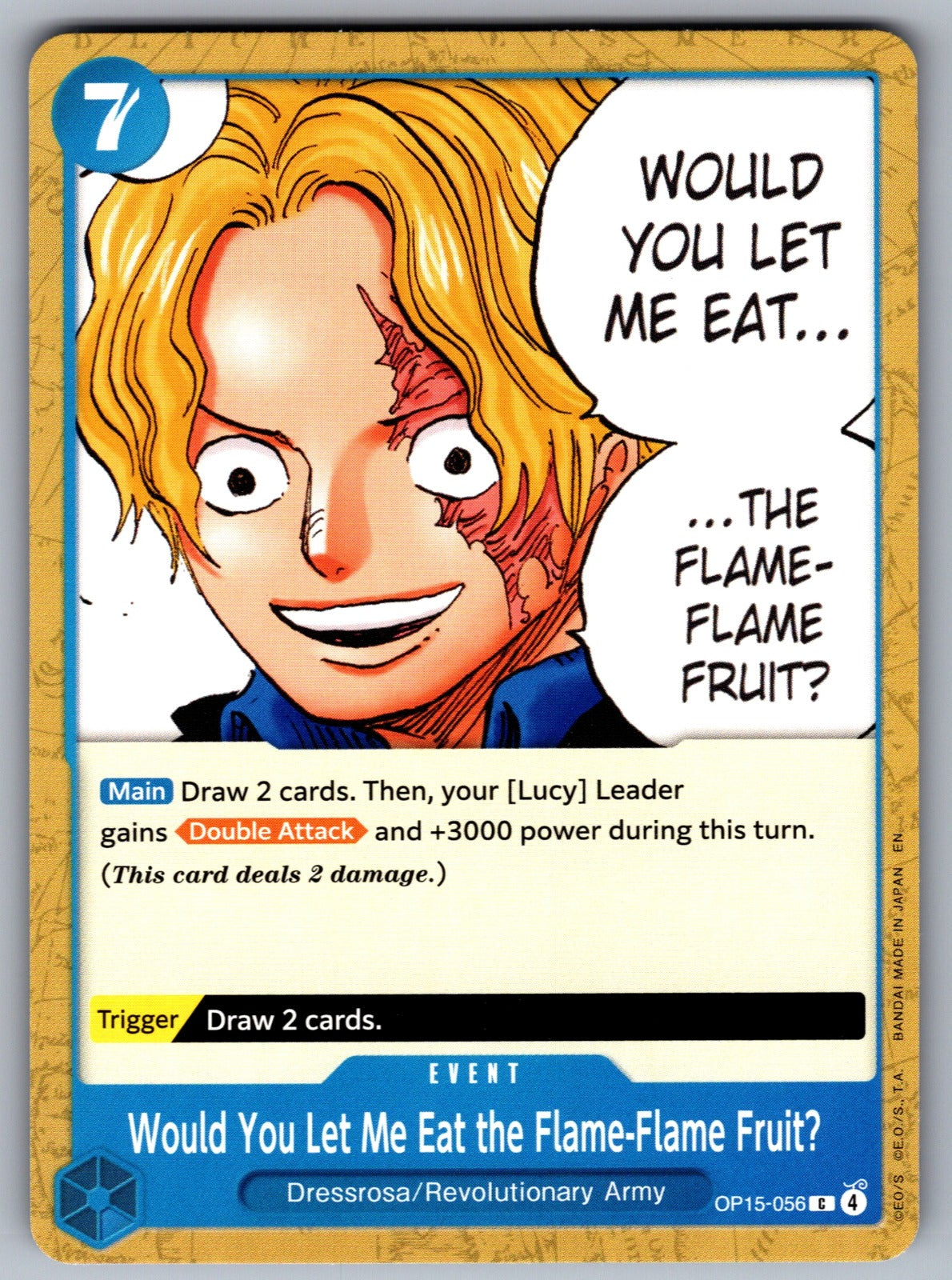 Would You Let Me Eat the Flame-Flame Fruit? C Adventure on Kami's Island OP15-05