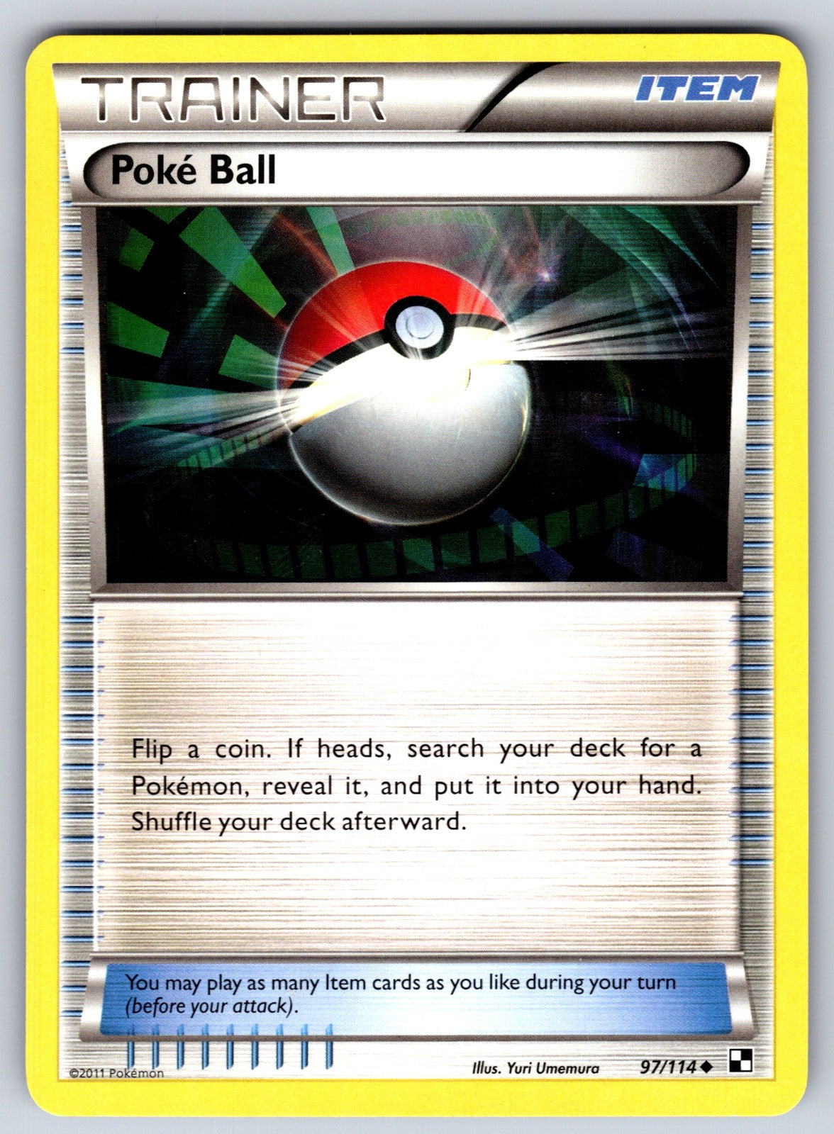 Poke Ball Uncommon Black and White 97/114 LP 2011