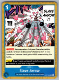 Slave Arrow UC 500 Years in the Future OP07-056 NM 2024