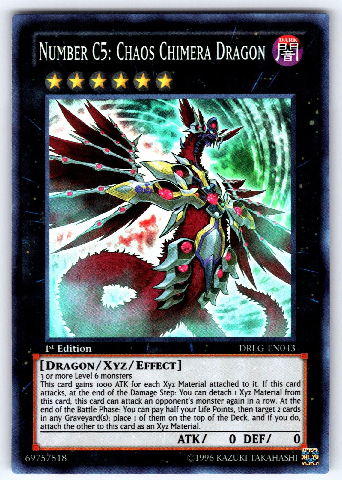 Number C5: Chaos Chimera Dragon 1st Edition Super Rare Dragons of Legend DRLG-EN