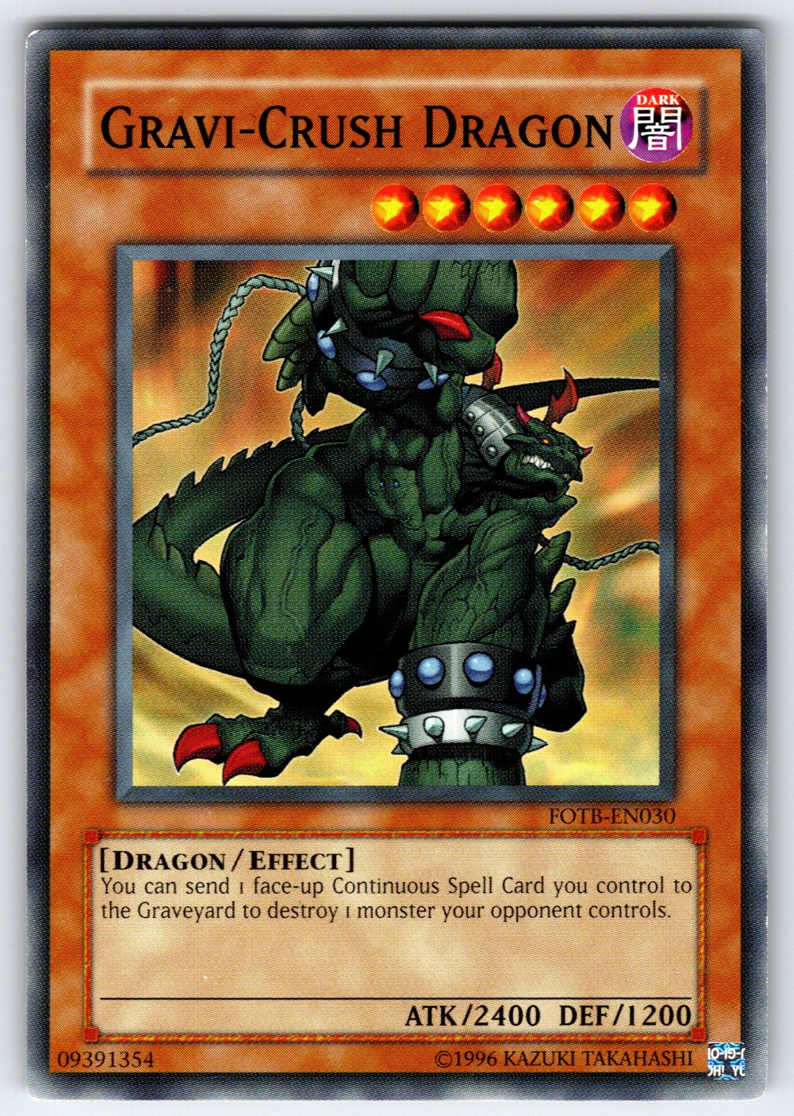 Gravi-Crush Dragon Unlimited Common Force of the Breaker FOTB-EN030 HP 2007