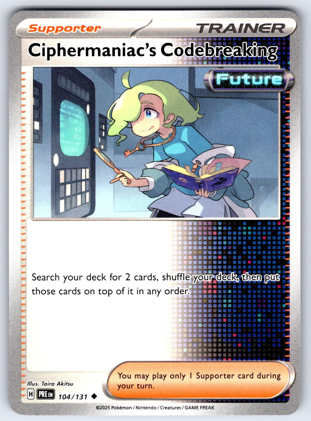 Ciphermaniac's Codebreaking Uncommon SV: Prismatic Evolutions 104/131 LP 2025