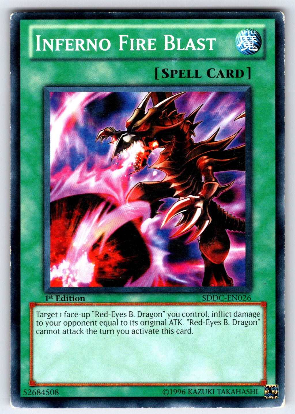 Inferno Fire Blast 1st Edition Common Structure Deck: Dragons Collide SDDC-EN026