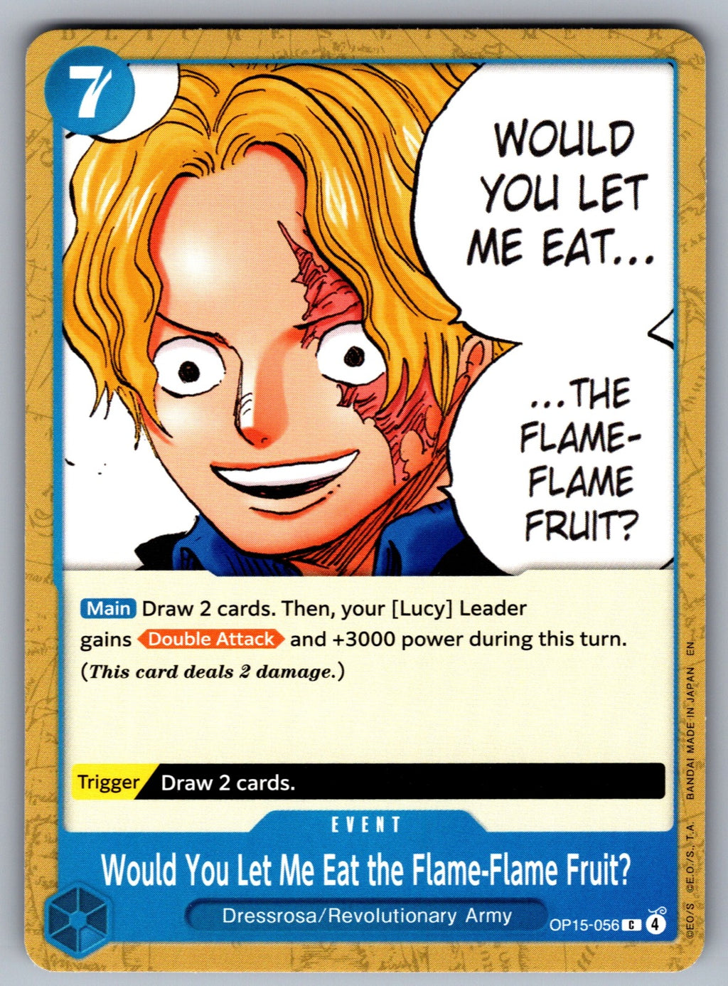 Would You Let Me Eat the Flame-Flame Fruit? C Adventure on Kami's Island OP15-05
