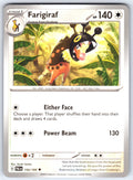 Farigiraf Uncommon SV02: Paldea Evolved 155/193 NM 2023