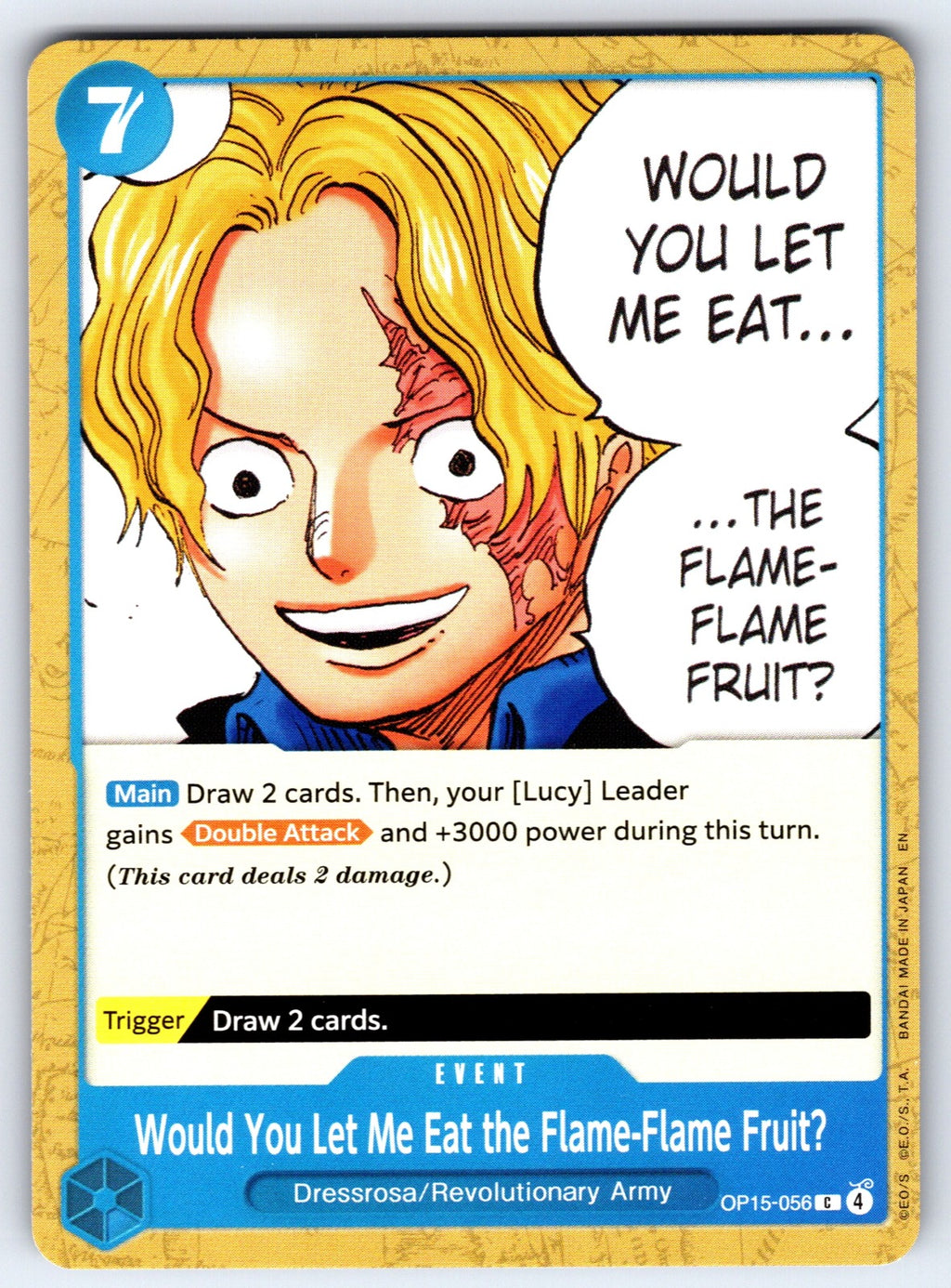Would You Let Me Eat the Flame-Flame Fruit? C Adventure on Kami's Island OP15-05