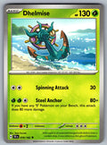Dhelmise Uncommon SV05: Temporal Forces 019/162 NM 2024