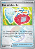 Bug Catching Set (Poke Ball Pattern) Holo Uncommon SV: Prismatic Evolutions 102/