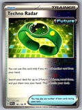 Techno Radar Uncommon SV04: Paradox Rift 180/182 NM 2023