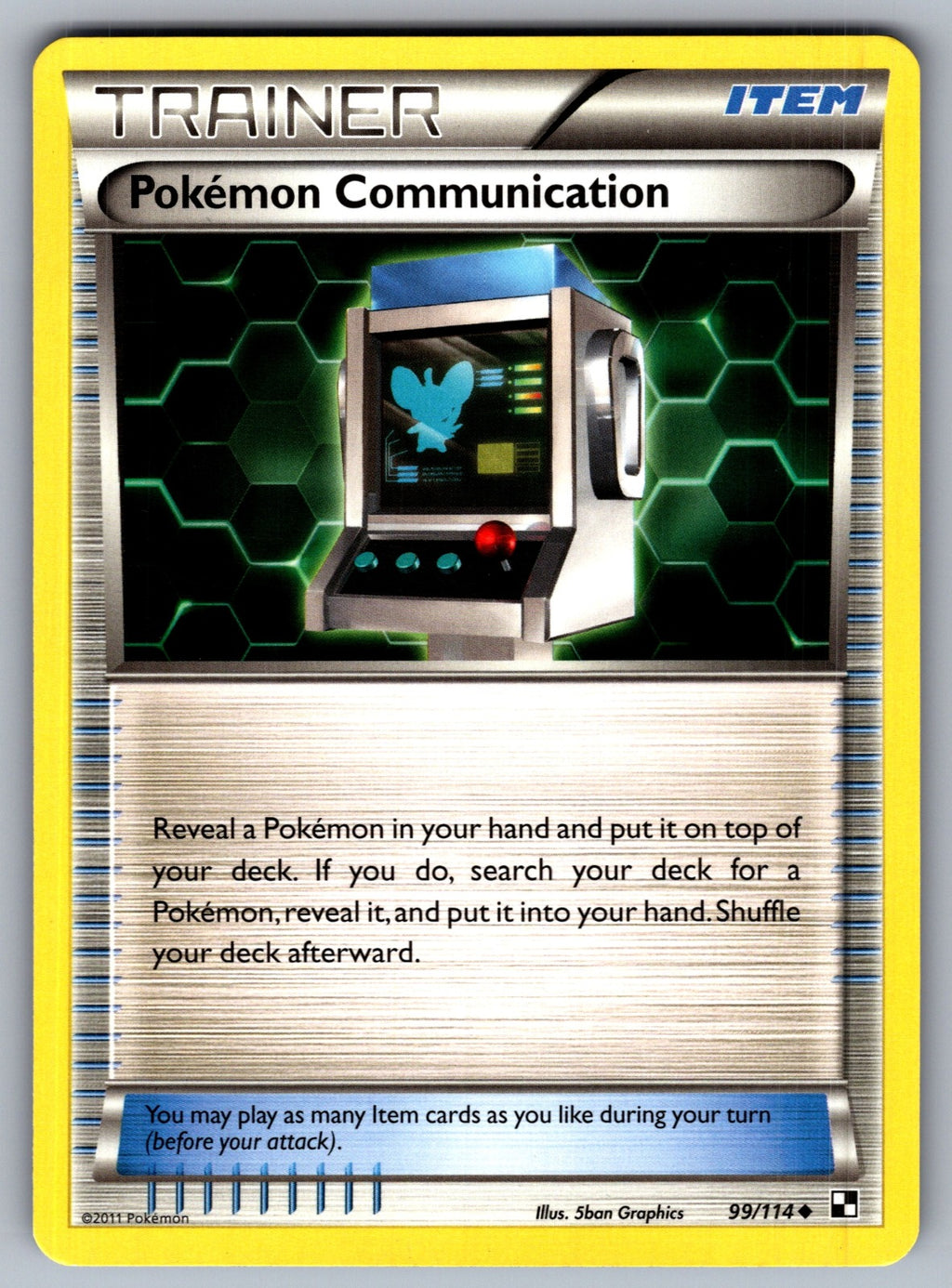 Pokemon Communication Uncommon Black and White 99/114 LP 2011