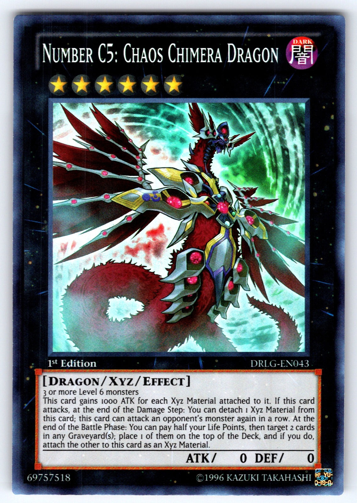 Number C5: Chaos Chimera Dragon 1st Edition Super Rare Dragons of Legend DRLG-EN