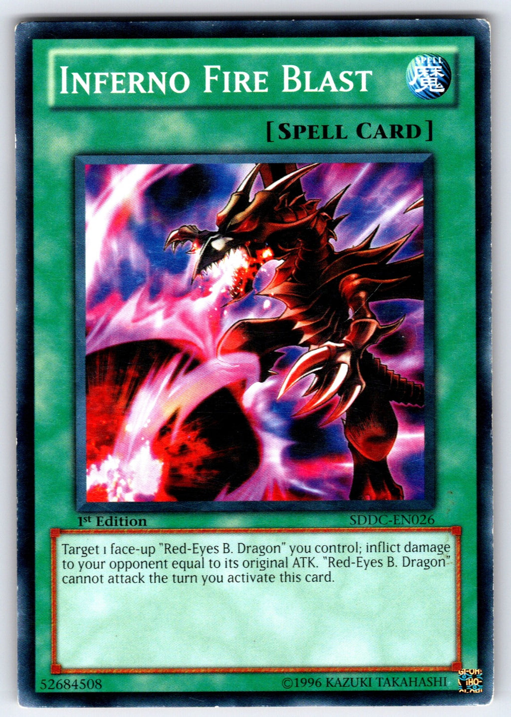 Inferno Fire Blast 1st Edition Common Structure Deck: Dragons Collide SDDC-EN026