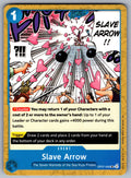 Slave Arrow UC 500 Years in the Future OP07-056 NM 2024