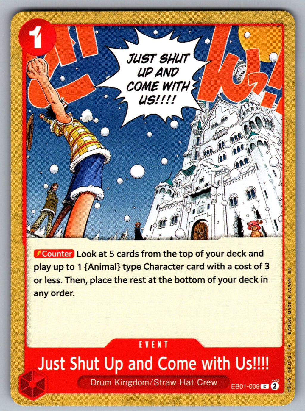 Just Shut Up and Come with Us!!!! C Extra Booster: Memorial Collection EB01-009 
