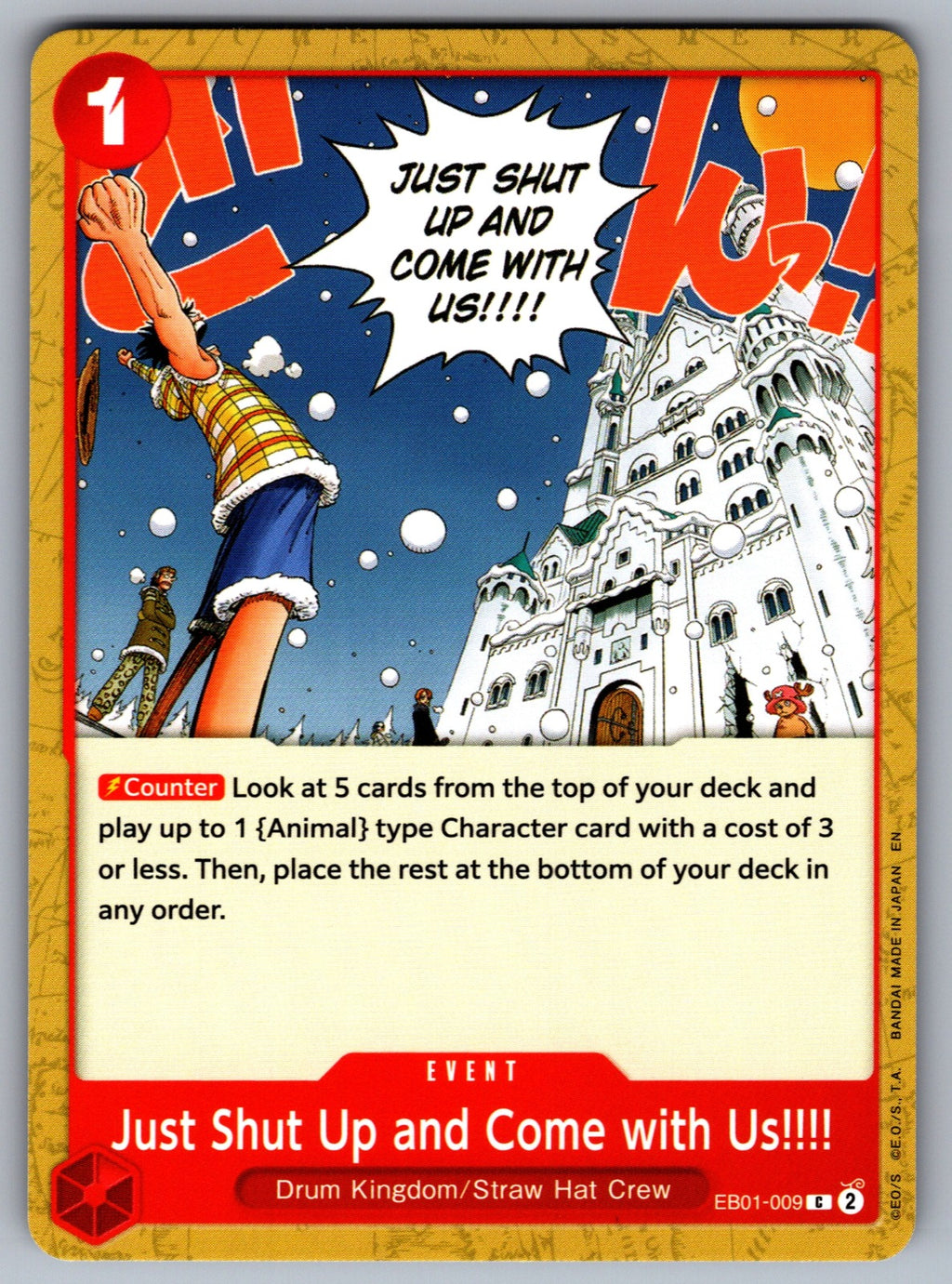 Just Shut Up and Come with Us!!!! C Extra Booster: Memorial Collection EB01-009 