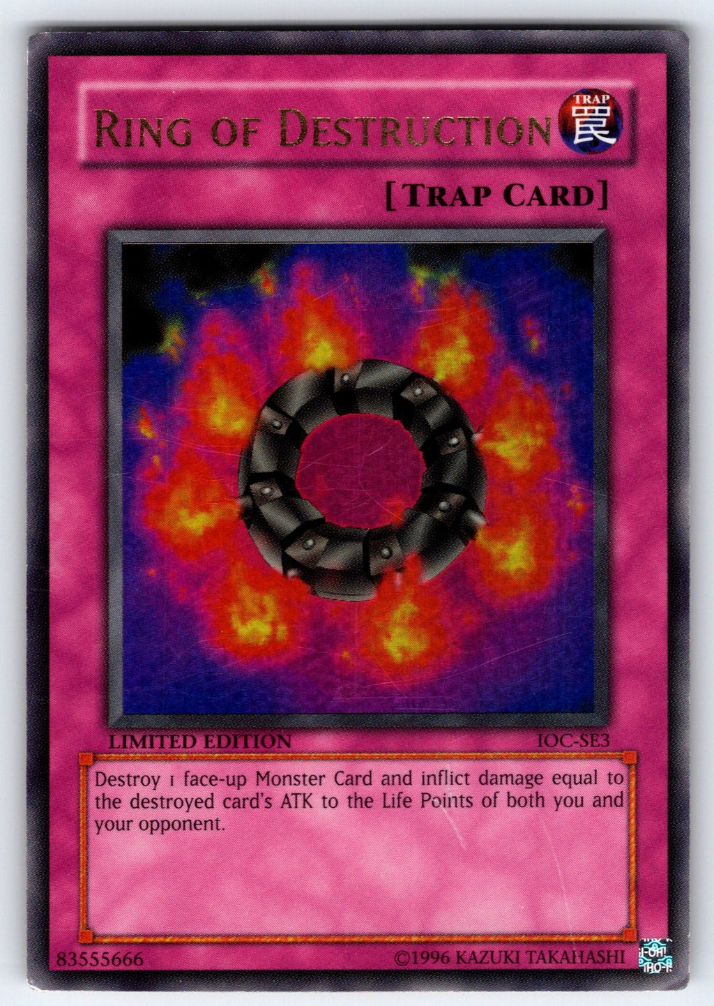 Ring of Destruction Limited Ultra Rare Invasion of Chaos IOC-SE3 HP 2007