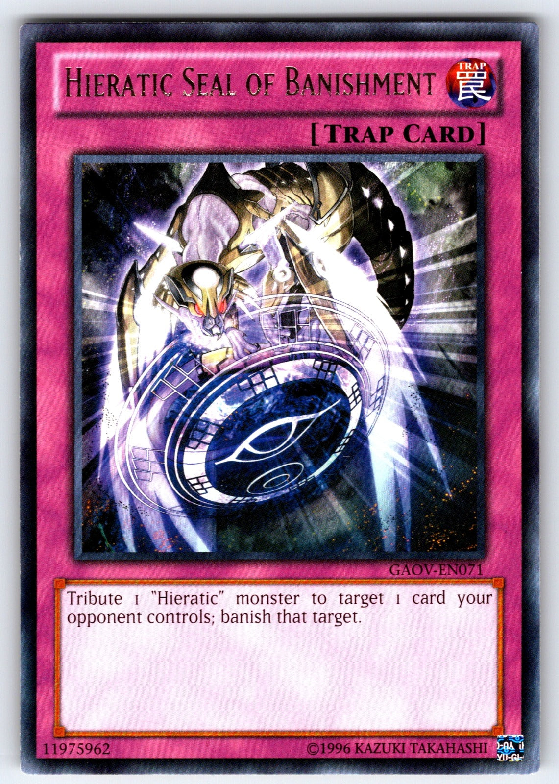 Hieratic Seal of Banishment Unlimited Rare Galactic Overlord GAOV-EN071 NM 2012