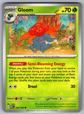 Gloom Uncommon SV: Scarlet & Violet 151 044/165 NM 2023