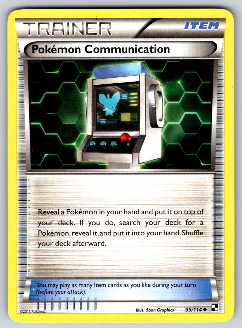 Pokemon Communication Uncommon Black and White 99/114 LP 2011