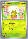 Eldegoss Uncommon SV07: Stellar Crown 011/142 NM 2024