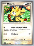 Meowth Common SV: Scarlet & Violet 151 052/165 NM 2023
