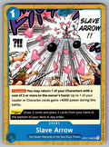 Slave Arrow UC 500 Years in the Future OP07-056 NM 2024