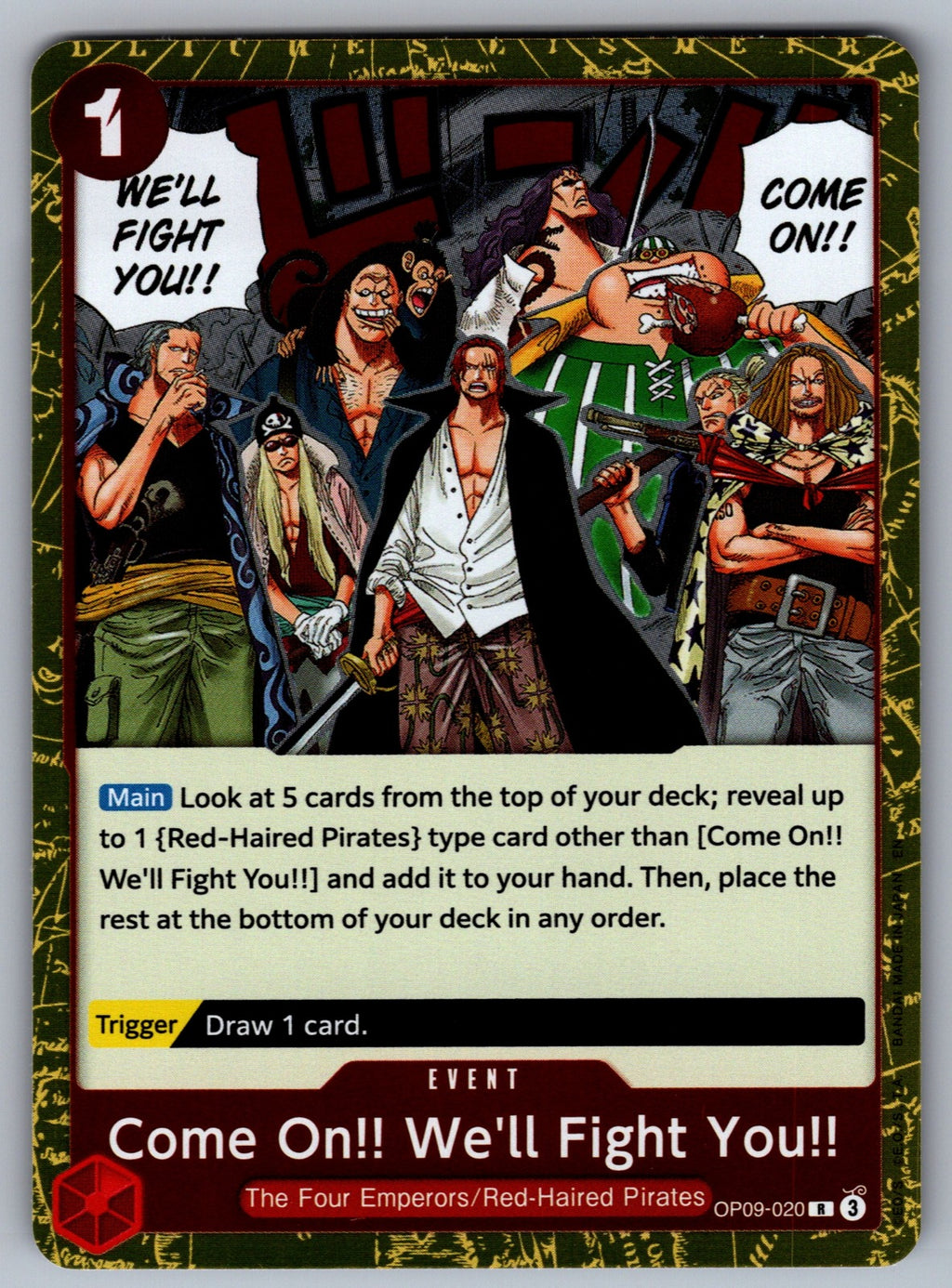 Come On!! We'll Fight You!! Foil R Emperors in the New World OP09-020 NM 2024