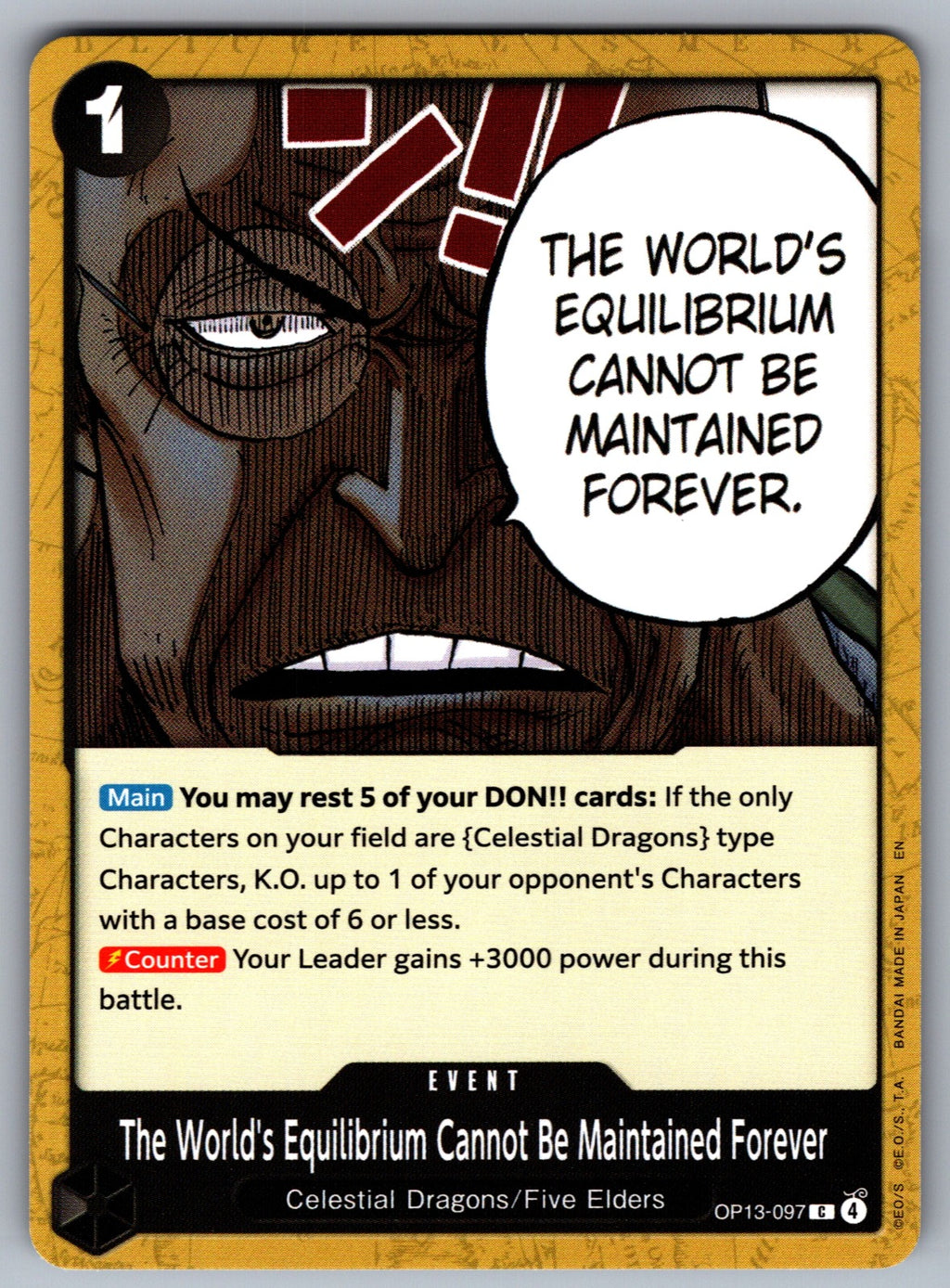 The World's Equilibrium Cannot Be Maintained Forever C Carrying On His Will OP13-097 NM 2025