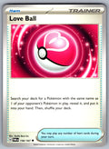 Love Ball Uncommon SV06: Twilight Masquerade 156/167 NM 2024