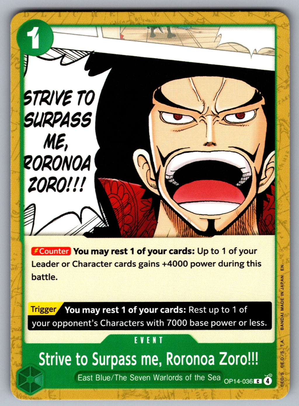 Strive to Surpass me, Roronoa Zoro!!! C The Azure Sea's Seven OP14-036 NM 2026