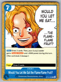 Would You Let Me Eat the Flame-Flame Fruit? C Adventure on Kami's Island OP15-05