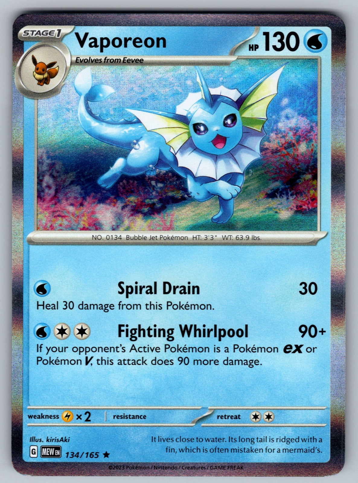 Vaporeon Holo Rare SV: Scarlet & Violet 151 134/165 NM 2023
