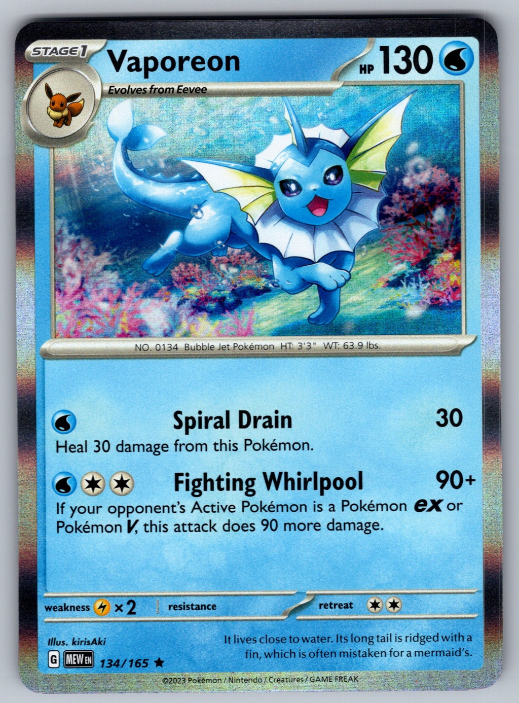 Vaporeon Holo Rare SV: Scarlet & Violet 151 134/165 NM 2023