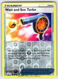 Wait and See Turbo Reverse Holo Uncommon SWSH10: Astral Radiance 158/189 NM 2022