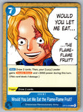 Would You Let Me Eat the Flame-Flame Fruit? C Adventure on Kami's Island OP15-05