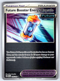 Future Booster Energy Capsule Reverse Holo Uncommon SV04: Paradox Rift 164/182 N