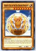 Hieratic Seal of the Sun Dragon Overlord Unlimited Common Galactic Overlord GAOV