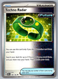 Techno Radar Uncommon SV04: Paradox Rift 180/182 NM 2023